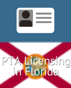 PTA Licensing in Florida