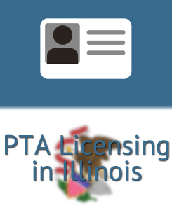 PTA Licensing in Illinois
