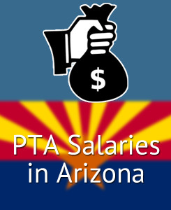 PTA Salaries in Arizona's Major Cities
