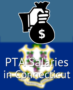 PTA Salaries in Connecticut's Major Cities
