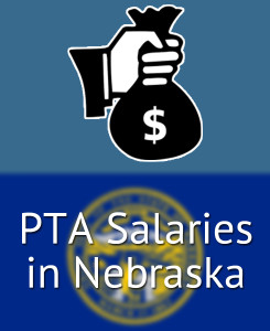 PTA Salaries in Nebraska's Major Cities