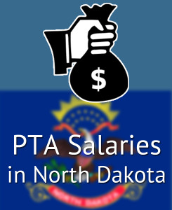 PTA Salaries in North Dakota's Major Cities