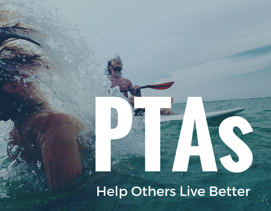 PTAs Help Others Live Better Lives